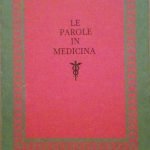 LE PAROLE IN MEDICINA - EPIGRAMMI, AFORISMI, FRASI E BRANI …