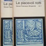 LE PIACEVOLI NOTTI - 2 VOLUMI