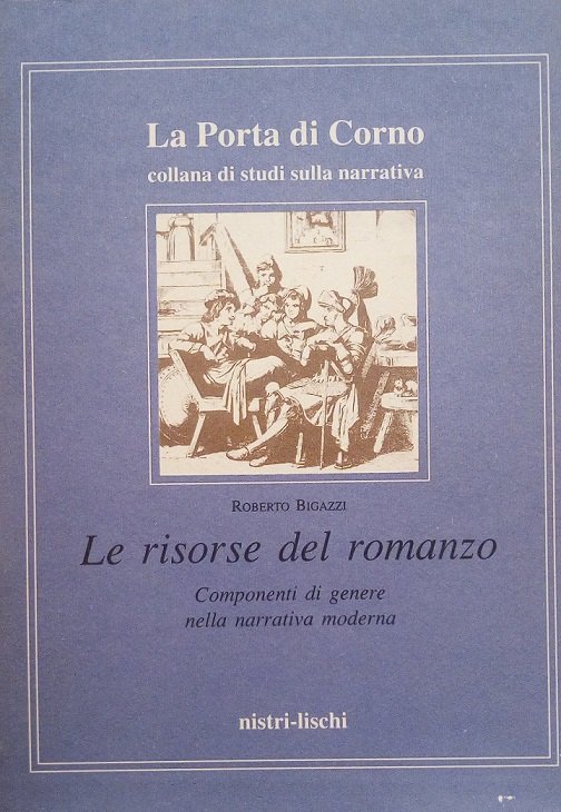 LE RISORSE DEL ROMANZO - COMPONENTI DI GENERE NELLA NARRATIVA …