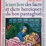 LE TIERS LIVRE DES FAICTS ET DICTS HEROIQUES DU BON …