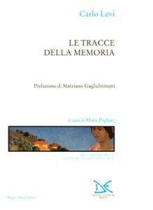 LE TRACCE DELLA MEMORIA