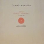 LEONARDO APPRENDISTA - FASCICOLO "XXXIX LETTURA VINCIANA", 17 APRILE 1999