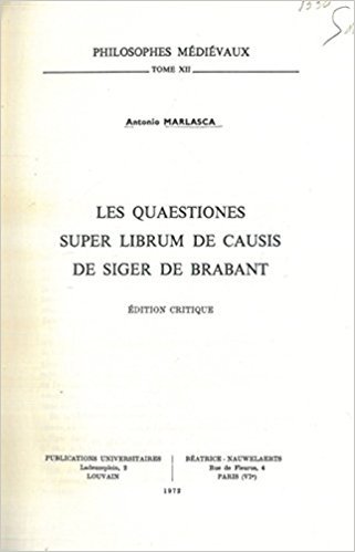 LES QUAESTIONES SUPER LIBRUM DE CAUSIS DE SIGER DE BRABANT …