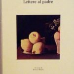 LETTERE AL PADRE - A CURA DI BRUNO BASILE