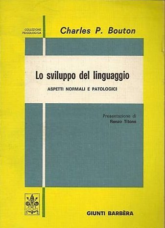 LO SVILUPPO DEL LINGUAGGIO