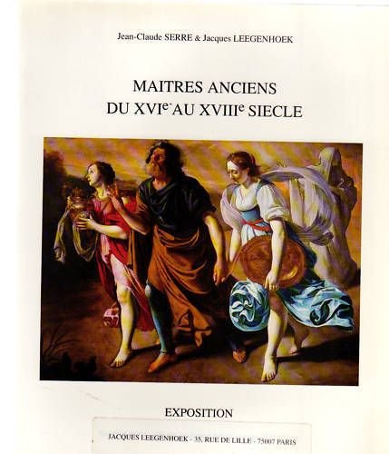 MAITRES ANCIENS DU XVI AU XVIII SIECLE