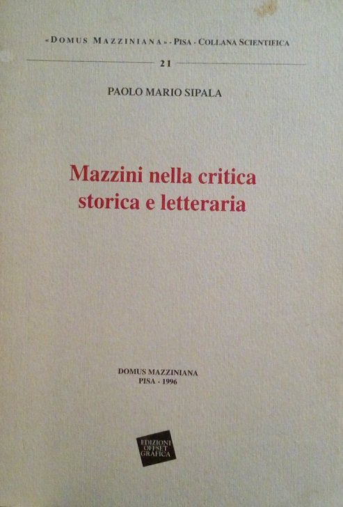 MAZZINI NELLA CRITICA STORICA E LETTERARIA