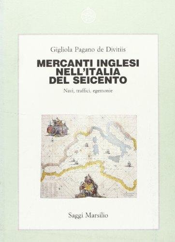 MERCANTI INGLESI NELL'ITALIA DEL SEICENTO