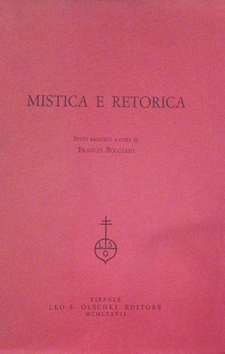 MISTICA E RETORICA