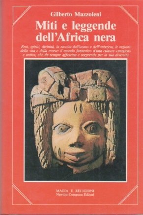 MITI E LEGGENDE DELL'AFRICA NERA