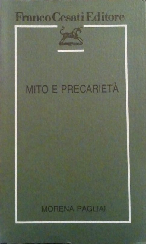 MITO E PRECARIETA'