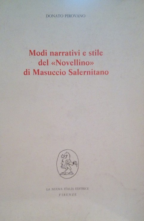 MODI NARRATIVI E STILE DEL "NOVELLINO" DI MASUCCIO SALERNITANO