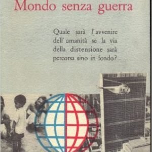 MONDO SENZA GUERRA