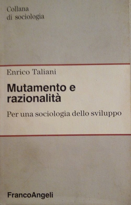 MUTAMENTO E RAZIONALITA'