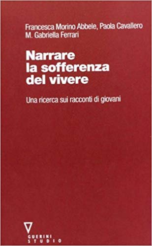 NARRARE LA SOFFERENZA DI VIVERE