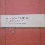 NOA NOA: PROFUMO - NELLA VERSIONE A CURA DI CHARLES …