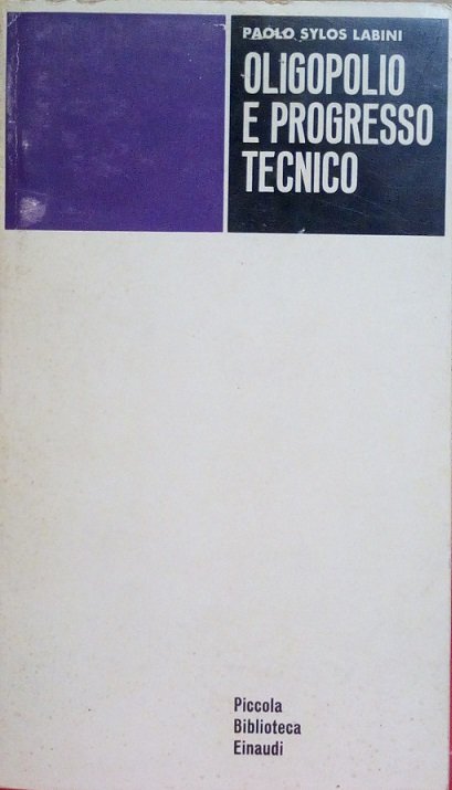 OLIGOPOLIO E PROGRESSO TECNICO