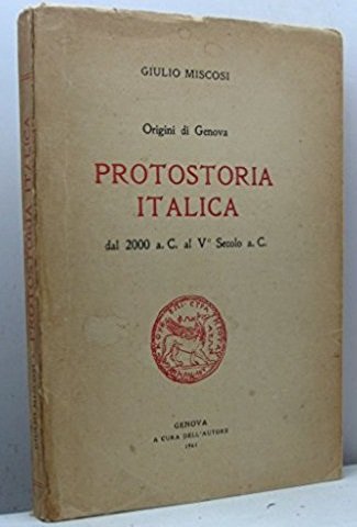ORIGINI DI GENOVA - PROTOSTORIA ITALICA DAL 2000 A.C. AL …
