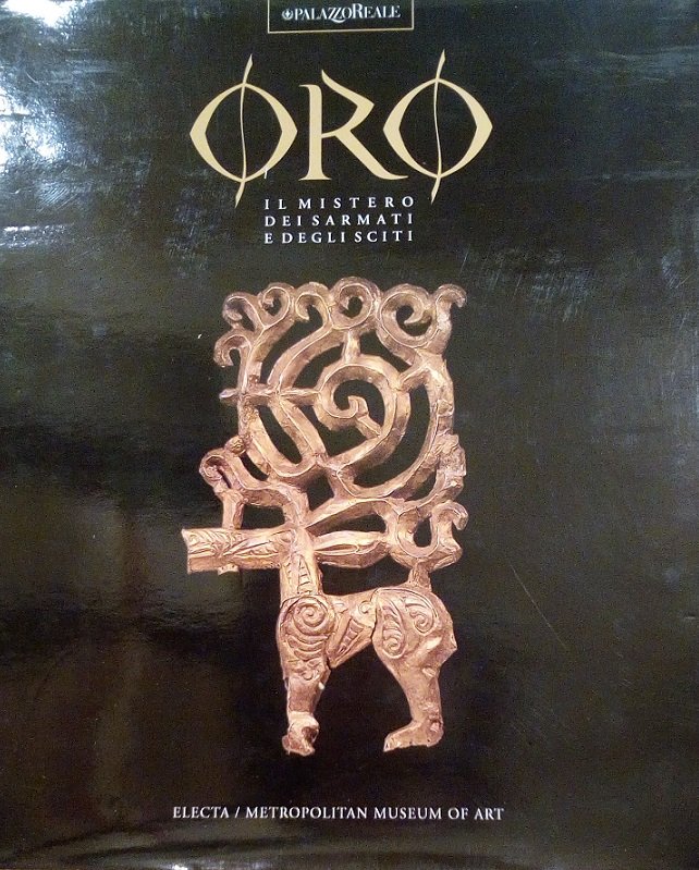 ORO - IL MISTERO DEI SARMATI E DEGLI SCITI