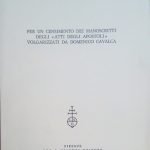 PER UN CENSIMENTO DEI MANOSCRITTI DEGLI ATTI DEGLI APOSTOLI VOLGARIZZATI …