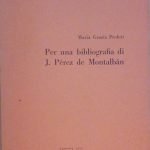 PER UNA BIBLIOGRAFIA DI J.PEREZ DE MONTALBAN