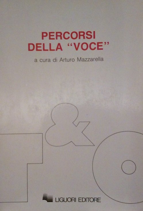 PERCORSI DELLA "VOCE"