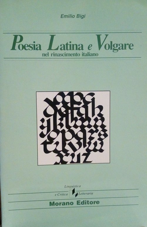 POESIA LATINA E VOLGARE NEL RINASCIMENTO ITALIANO