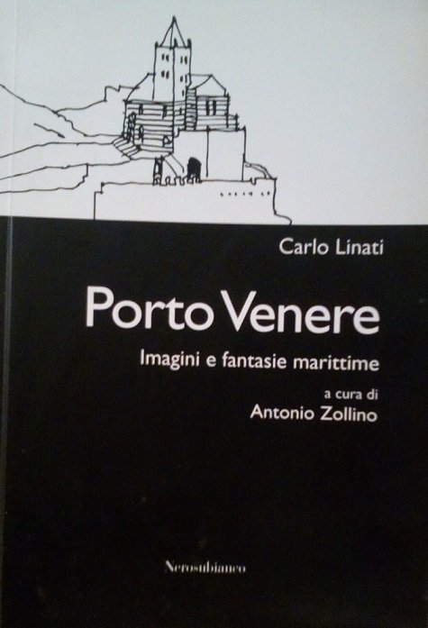 PORTO VENERE - IMAGINI E FANTASIE MARITTIME