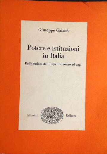 POTERE E ISTITUZIONI IN ITALIA