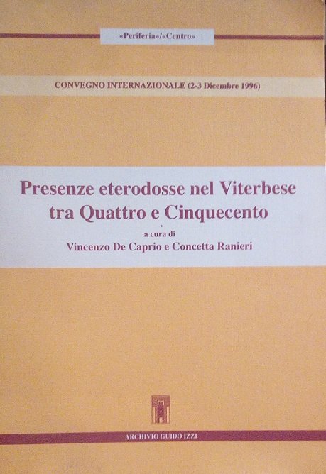 PRESENZE ETERODOSSE NEL VITERBESE TRA QUATTROCENTO E CINQUECENTO