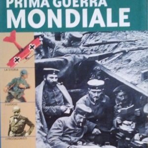 PRIMA GUERRA MONDIALE