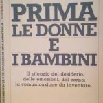 PRIMA LE DONNE E I BAMBINI - IL SILENZIO DEL …
