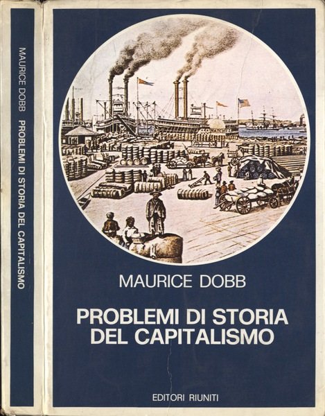 PROBLEMI DI STORIA DEL CAPITALISMO