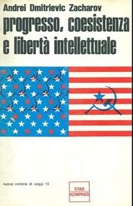 PROGRESSO, COESISTENZA E LIBERTA' INTELLETTUALE