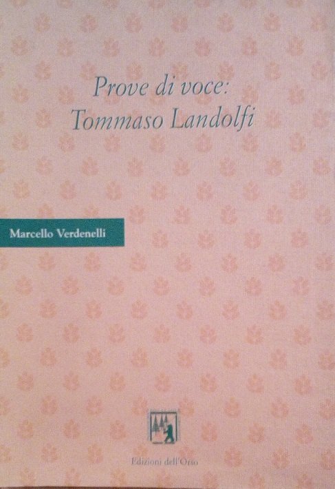 PROVE DI VOCE: TOMMASO LANDOLFI