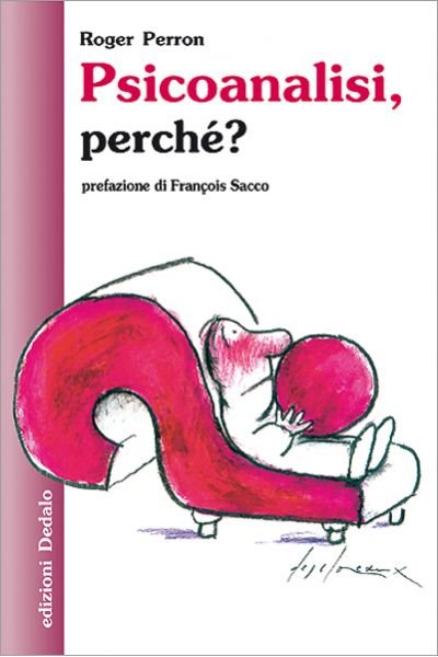 PSICOANALISI, PERCHE'