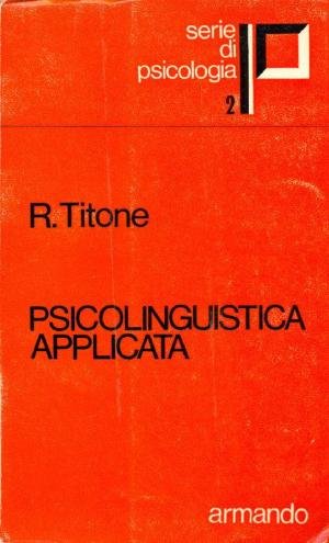 PSICOLINGUISTICA APPLICATA