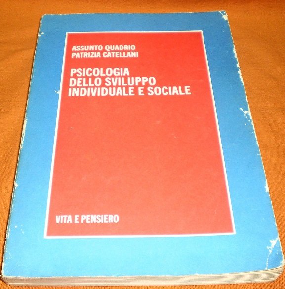 PSICOLOGIA DELLO SVILUPPO INDIVIDUALE E SOCIALE