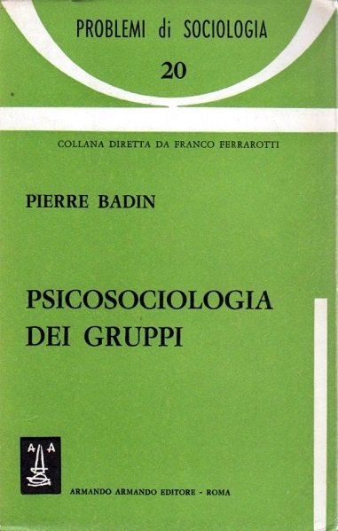 PSICOSOCIOLOGIA DEI GRUPPI