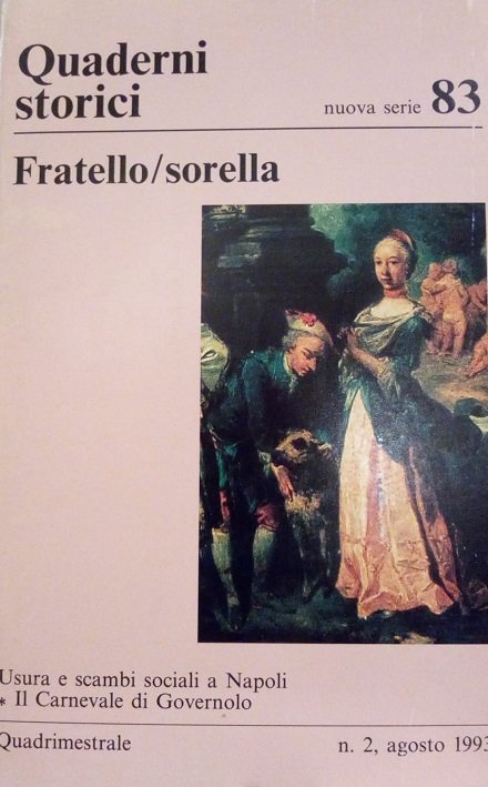 QUADERNI STORICI 83 - FRATELLO/SORELLA