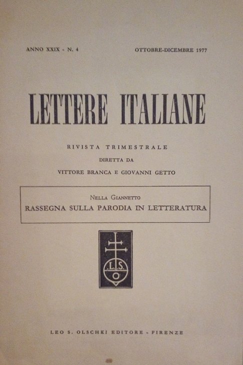 RASSEGNA SULLA PARODIA IN LETTERATURA - ESTRATTO DA "LETTERE ITALIANE", …