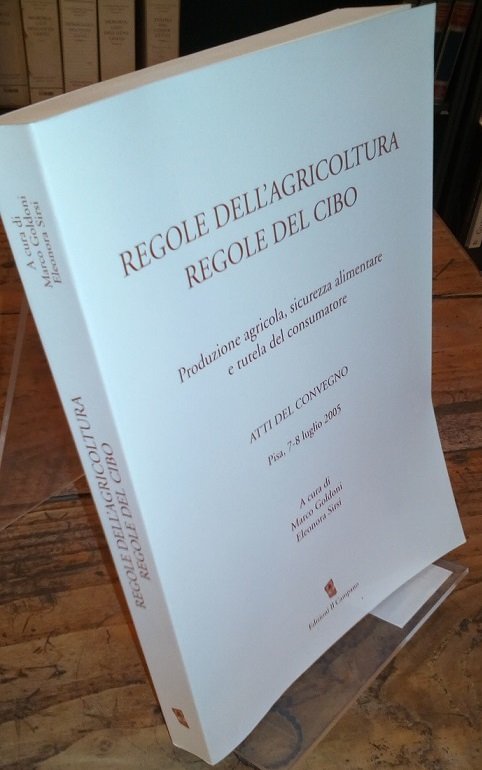 REGOLE DELL'AGRICOLTURA REGOLE DEL CIBO