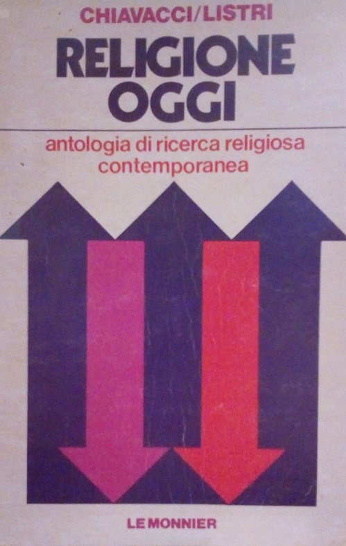 RELIGIONE OGGI - ANTOLOGIA DI RICERCA RELIGIOSA CONTEMPORANEA