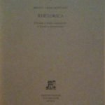 RHETORICA - EDIZIONE E STUDIO INTRODUTTIVO DI DANIELE DOMENICHINI