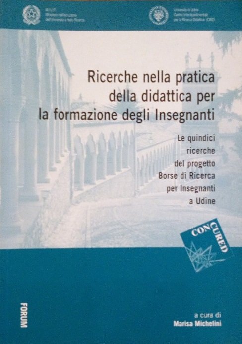 RICERCHE NELLA PRATICA DELLA DIDATTICA PER LA FORMAZIONE DEGLI INSEGNANTI