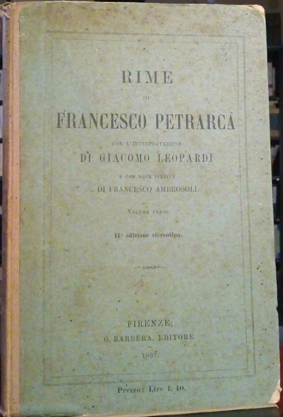 RIME - CON L'INERPRETAZIONE DI GIACOMO LEOPARDI E CON NOTE …
