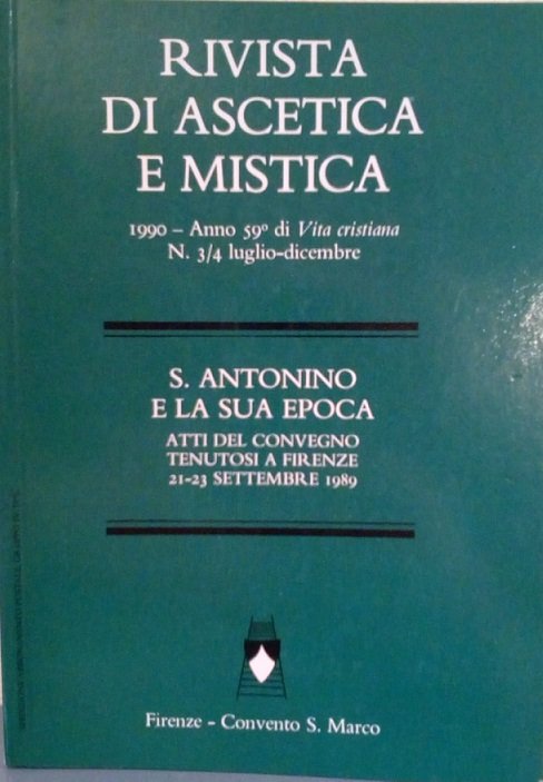 RIVISTA DI ASCETICA E MISTICA - 3/4 LUGLIO-DICEMBRE 1990 - …