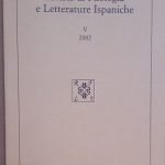 RIVISTA DI FILOLOGIA E LETTERATURE ISPANICHE - V, 2002