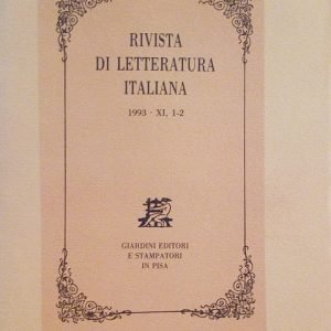RIVISTA DI LETTERATURA ITALIANA - ANNO 1993 - XI, 1-2