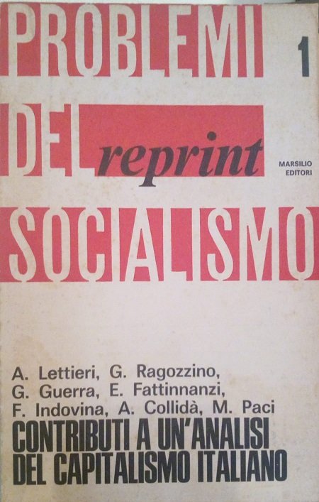 RIVISTA PROBLEMI DEL SOCIALISMO 1 REPRINT